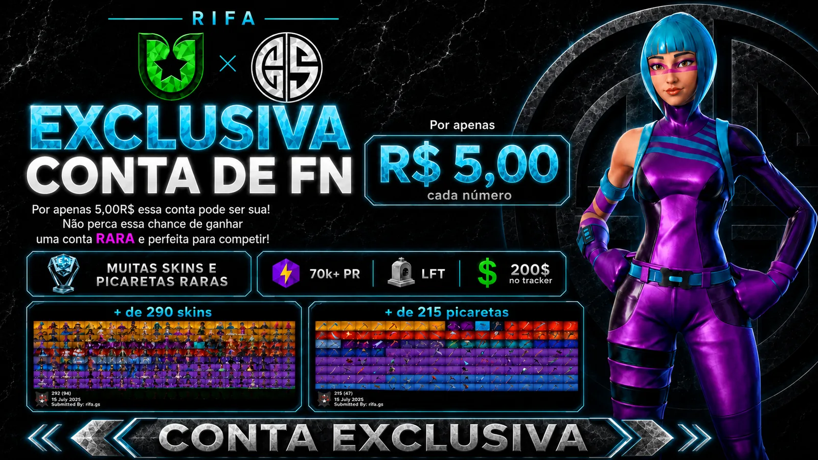 Rifa BUILD X Vision, conta exclusiva de Fortnite por R$ 5,00 cada numero